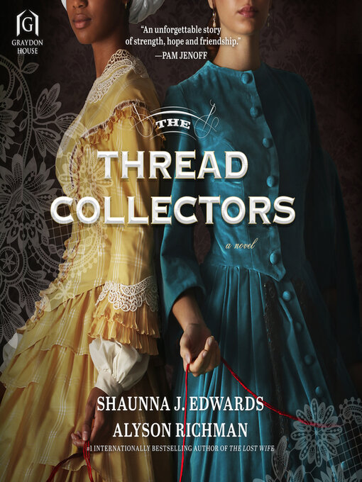 Title details for The Thread Collectors by Shaunna J. Edwards - Wait list
